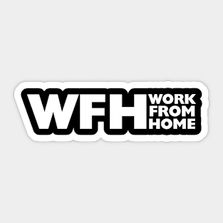 work from home Sticker